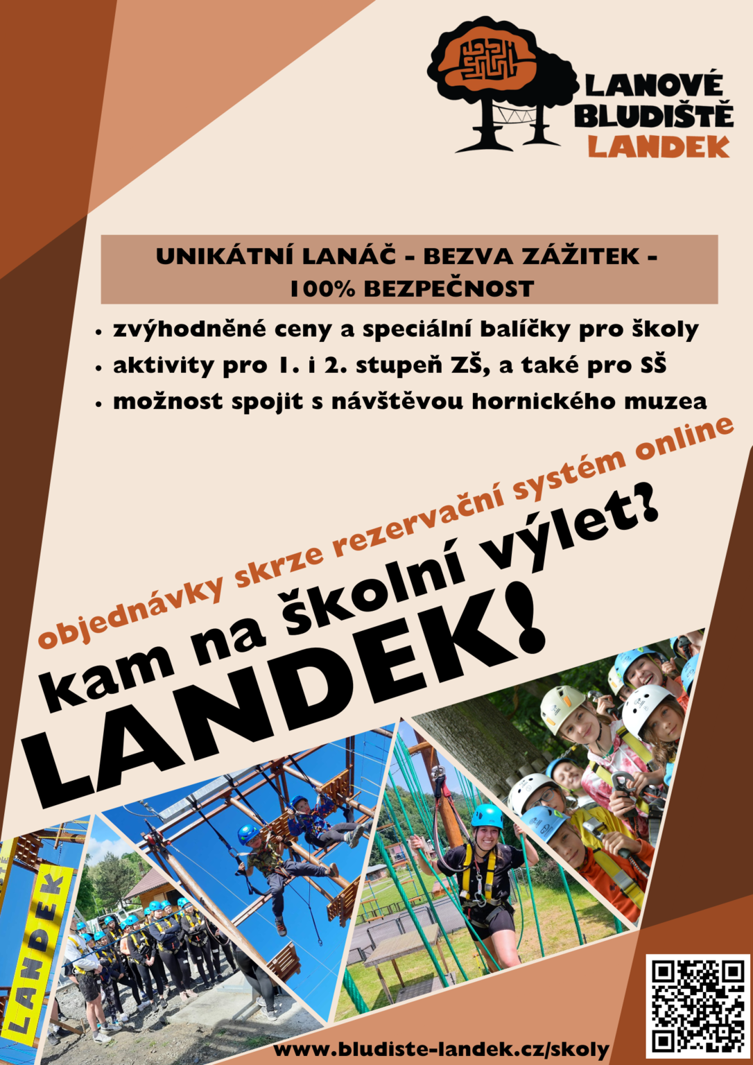 Kam na školní výlet? Do Landeku!